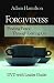 Forgiveness - DVD with Leader Guide: Finding Peace Through Letting Go