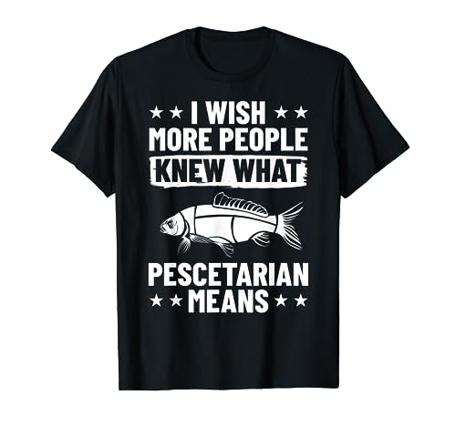 Pescatarian Diet Pescatarian Lifestyle Pescetarianism T-Shirt