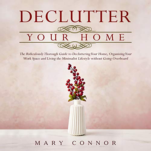 Cover art for Declutter Your Home