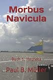 Cover zum Buch Morbus Navicula: Heureka