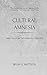 Cultural Amnesia: Three Essays on Two Kingdoms Theology