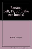 The banana belt 0322088291 Book Cover