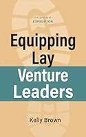 Equipping Lay Venture Leaders 1950899314 Book Cover