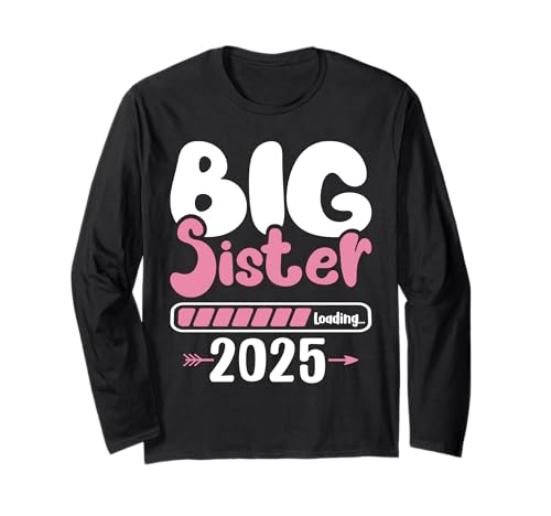 Promoted To Big Sister 2025 Big Sister to Be 2025 Loading Maglia a Manica
