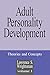 Adult Personality Development: Volume 1: Theories and Concepts