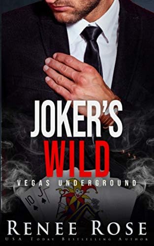 Joker's Wild: A Dark Mafia Romance (Vegas Underground Book 5)