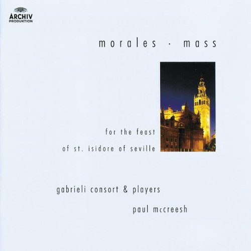 Morales: Mass for the Feast of Saint Isidore of Seville