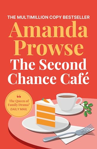 The Second Chance Café: A Christmas romance about finding love again from the queen of emotional drama