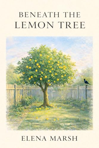 Beneath the Lemon Tree (English Edition)
