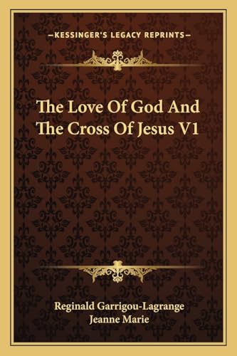 The Love Of God And The Cross Of Jesus V1