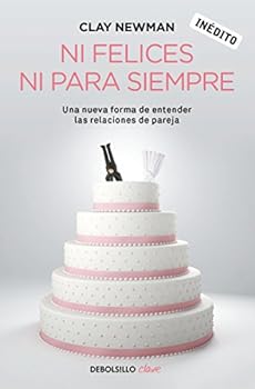 Paperback Ni felices ni para siempre [Spanish] Book