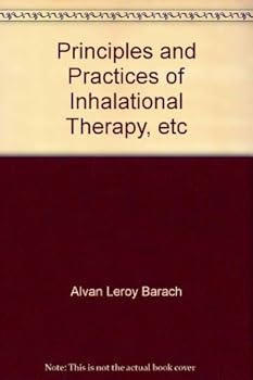 Unknown Binding Principles and practices of inhalational therapy Book