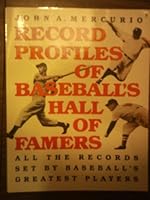 Record Profiles of Baseball's Hall of Famers 0060964480 Book Cover