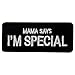 Mamá dice que soy especial Emblema táctico de la moral Broche Bordado de Gancho y Parche de Gancho y bucle de cierre