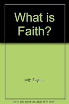 Hardcover What is Faith? Book