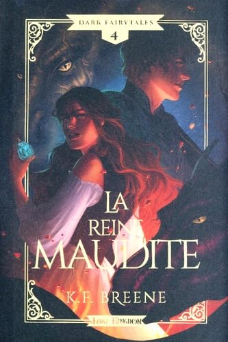La reine maudite: Dark Fairytales 4 (relié)      Hardcover – August 20, 2025