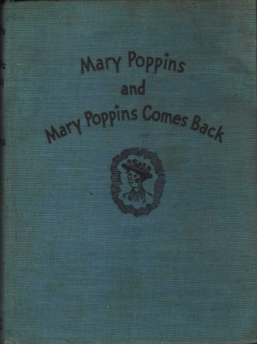 Mary Poppins and Mary Poppins Comes Back B000QXTBHE Book Cover