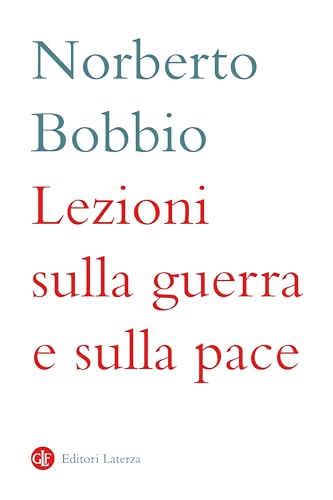 Lezioni sulla guerra e sulla pace