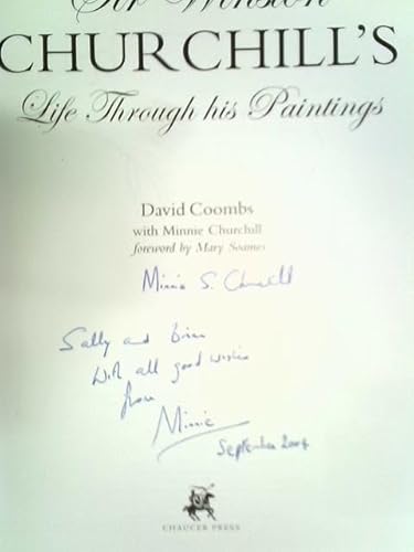 Sir Winston Churchill : Life Through His Paintings