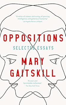 Oppositions: Selected Essays