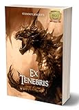 Ex Tenebris: Il fantasy italiano più amato degli ultimi anni! (Nocturnia Vol. 1) (Italian Edition)