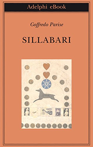 Sillabari (Gli Adelphi Vol. 348) Sillabari (Gli Adelphi Vol. 348)