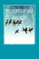 Ten Secrets of Love 1517025656 Book Cover