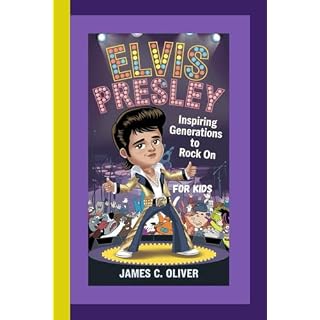 ELVIS PRESLEY FOR KIDS: Inspiring Generations to Rock On Relié – 3 octobre 2024 - Les Beatles, Paul McCartney, John Lennon, RIngo Starr, George Harrison