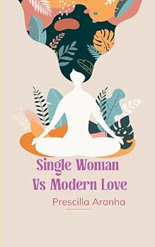 Paperback Single Woman vs Modern Love Poetry for the Perpetually Unmatched Book