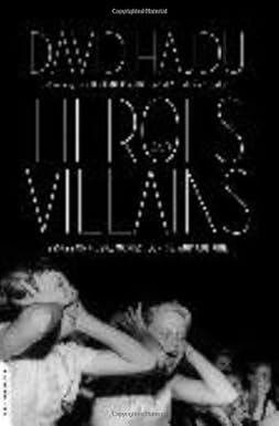 Heroes and Villains: Essays on Music, Movies, Comi book cover