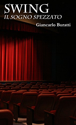 Swing. il sogno spezzato