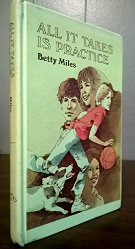 All it takes is practice 0394833252 Book Cover