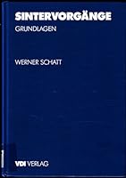 Sintervorgänge (VDI-Buch) 3540621520 Book Cover