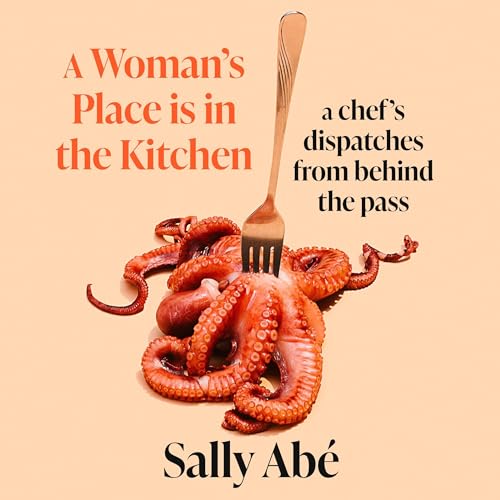 A Woman's Place Is in the Kitchen by Sally Abé episode artwork