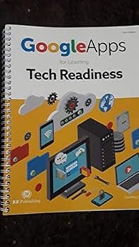 Google Apps for Learning - Tech Readiness (First Edition)