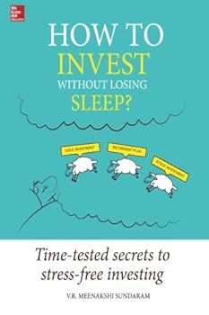 Paperback How to Invest Without Losing Sleep?: Time-tested secrets to stress-free investing Book