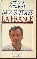 Nous tous la France (French Edition) 2709602695 Book Cover