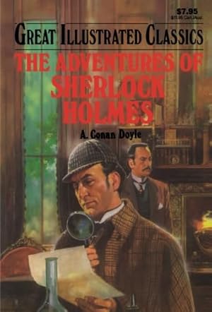 The Adventures of Sherlock Holmes (Great Illustrated Classics)