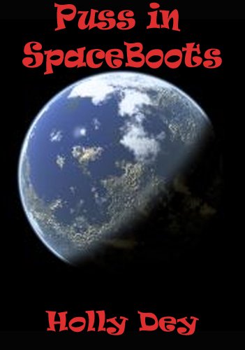 Puss in Spaceboots: The Real Story of Puss in Boots