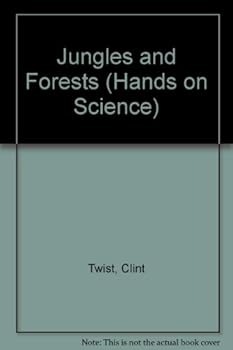 Jungles and Forests (Hands on Science)