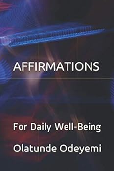 Paperback AFFIRMATIONS: FOR DAILY WELL-BEING Book