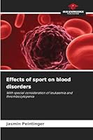 Effects of sport on blood disorders 6202462841 Book Cover