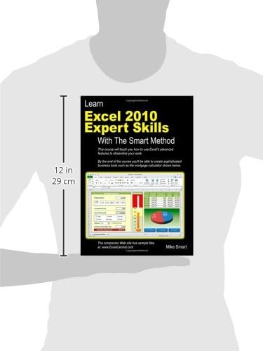 Learn Excel 2010 Expert Skills with The Smart Method: Courseware Tutorial teaching Advanced Techniques