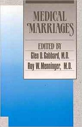 Medical Marriages 1st Edition