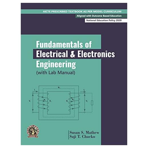 Fundamentals of Electrical and Electronics Engineering | AICTE Prescribed Textbook - English: With Lab Manual
