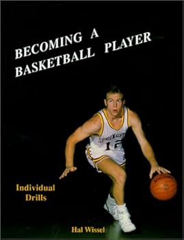 Paperback Becoming a Basketball Player: Individual Drills Book