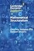 Mathematical Structuralism (Elements in the Philosophy of Mathematics)