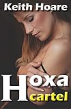  Hoxa Cartel (Trafficker Series featuring Karen Marshall Book 18) (English Edition)