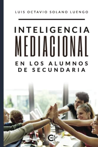Portada de Inteligencia mediacional en los alumnos de educación secundaria