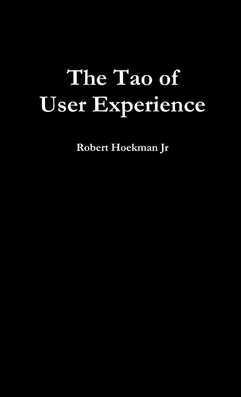 The Tao of User Experience